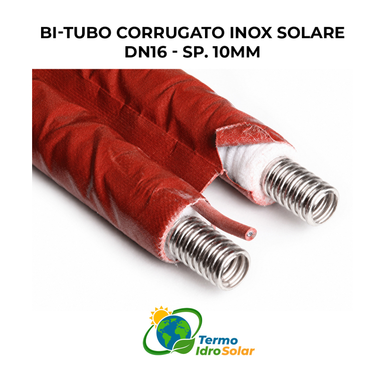 BI-TUBO CORRUGATO INOX SOLARE DN16 AEROGEL SPESSORE 10mm.