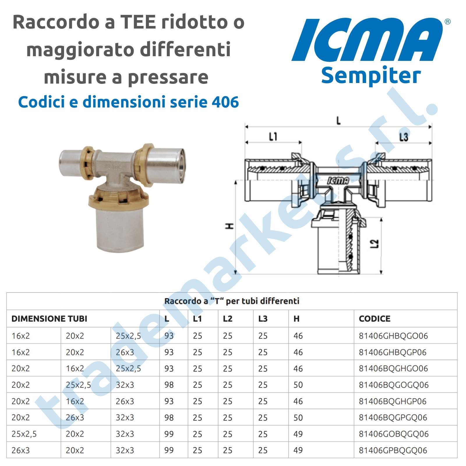 406 Raccordo a pressare a TEE per tubi con misure differenti - immagine 2