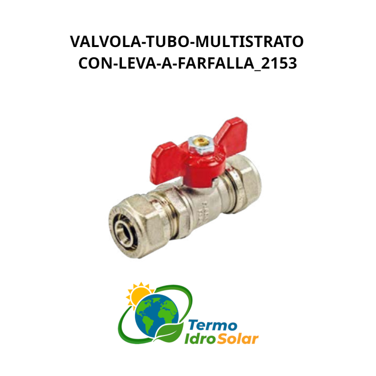2153 Valvola per tubo multistrato con leva a farfalla