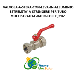 Valvola a sfera con leva alluminio estremità a stringere per tubo multistrato e dado folle