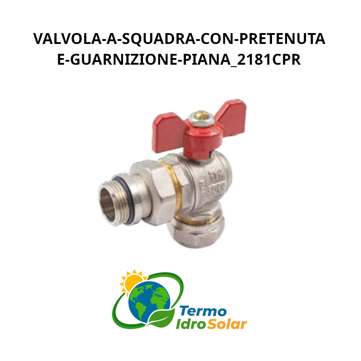 Valvola a squadra con pretenuta e guarnizione piana
